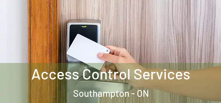 Access Control Services Southampton - ON
