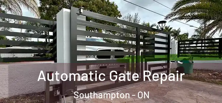  Automatic Gate Repair Southampton - ON