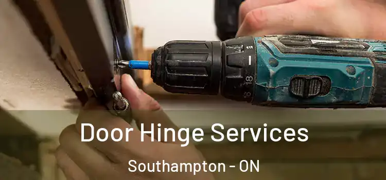 Door Hinge Services Southampton - ON