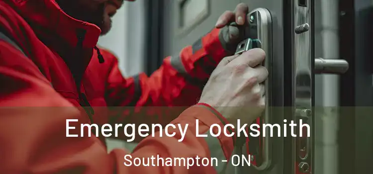Emergency Locksmith Southampton - ON