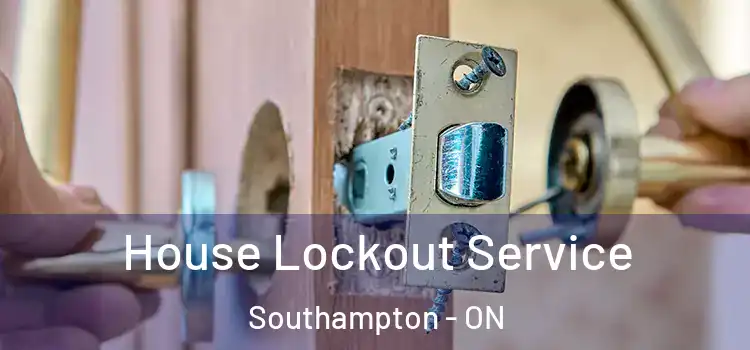 House Lockout Service Southampton - ON