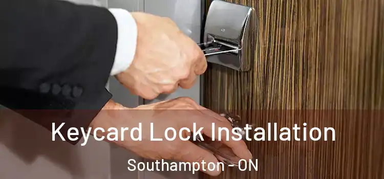  Keycard Lock Installation Southampton - ON