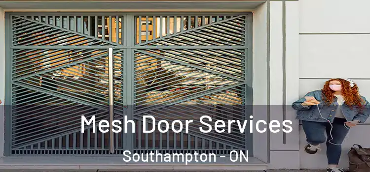  Mesh Door Services Southampton - ON
